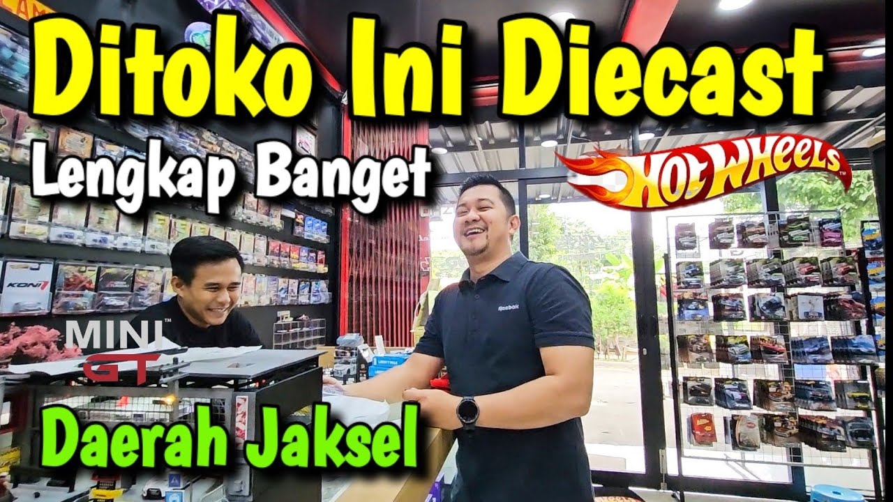 SURGA DIECAST! Di Toko Ini Hot Wheelsnya Lengkap di Jakarta Selatan!!🔥🔥