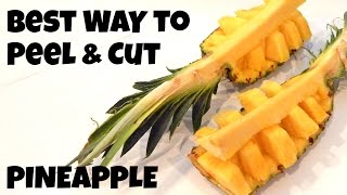 HOW TO PEEL AND CUT A PINEAPPLE - Inspire To Cook