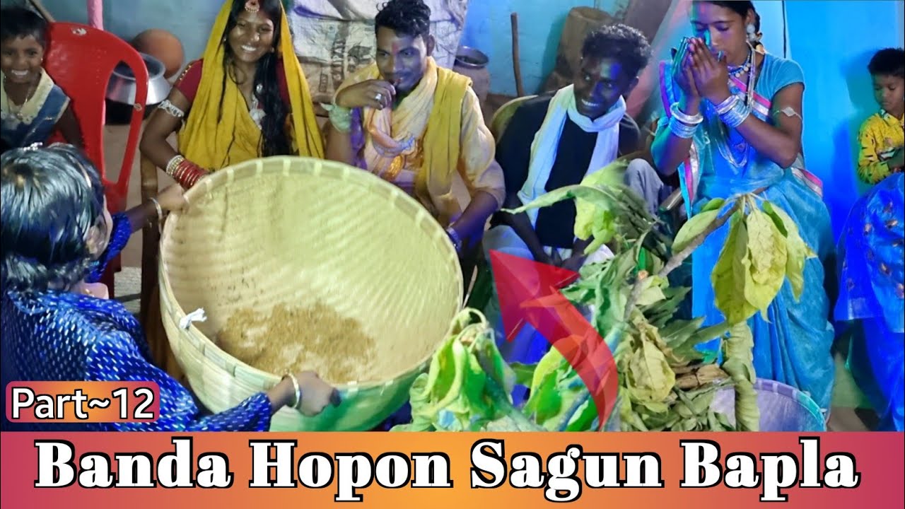 PART~12|| BANDA HOPON BAPLA VIDEO/ SANTHALI TRADITIONAL MARRIAGE  @enjoylifeblogs #santali #vlog