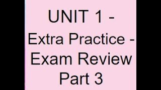 Unit 1: Extra Practice Problems - Exam Review Part 3 Profile