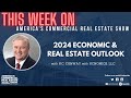 2024 economic  real estate outlook