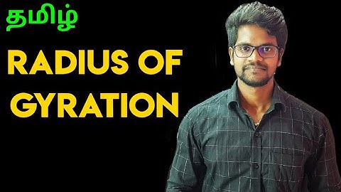 Radius Of Gyration|Physics 11|Tamil|Muruga MP