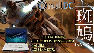 dual core T2330 Ikaruga Null DC (rendimiento portátil)