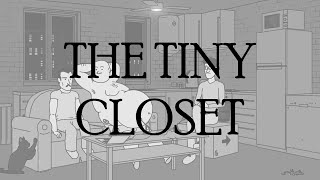 The Tiny Closet - CTP TAS