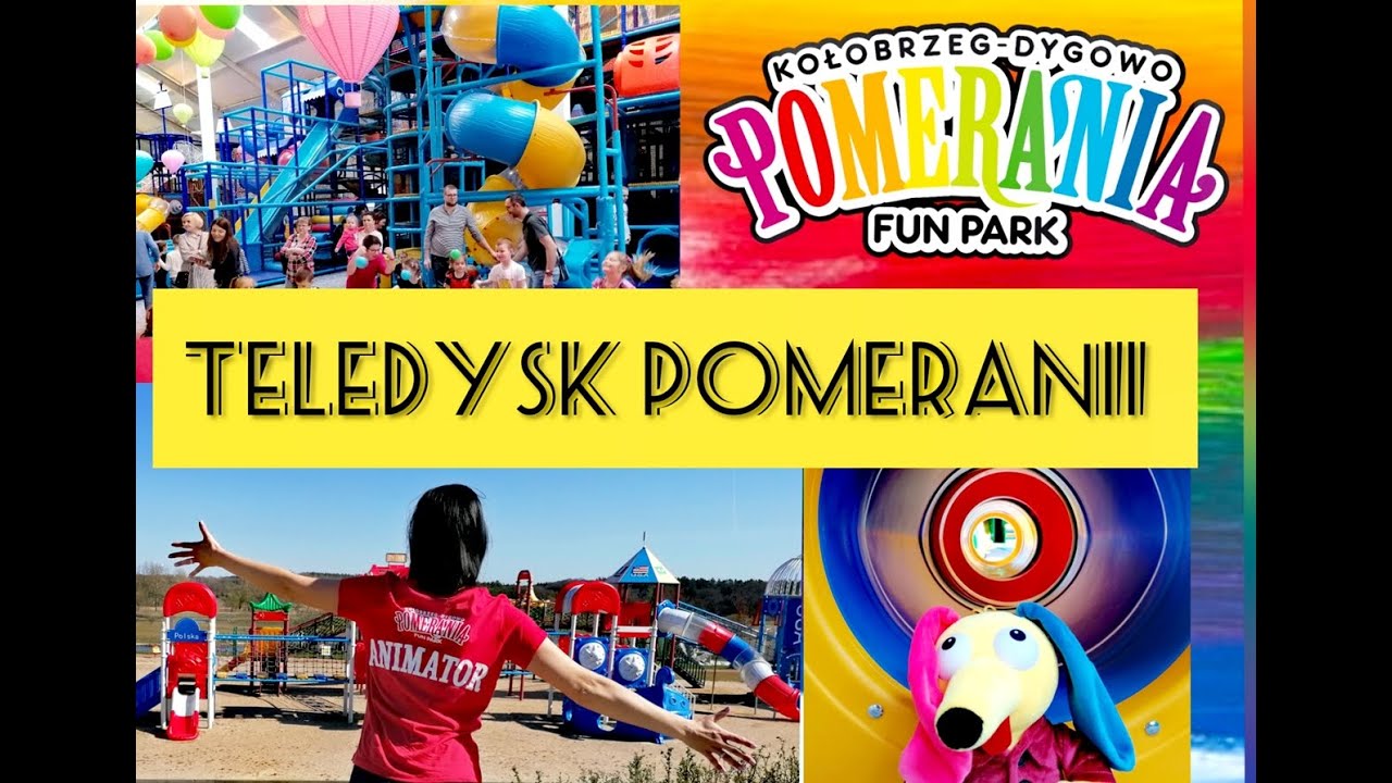 🔴 Teledysk Parku rozrywki Pomerania Fun Park