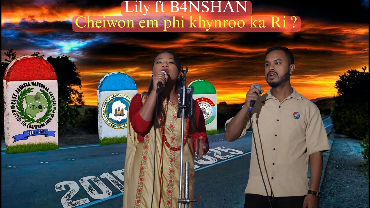 Lily ft B4NSHAN - Cheiwon Em Phi Khynroo ka Ri |JNC 10th years Anniversary Celebration|