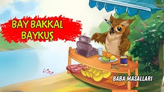 Grocery Store Owl, animal tales, sleep tales, Turkish fairy tales, Turkish fairy tales