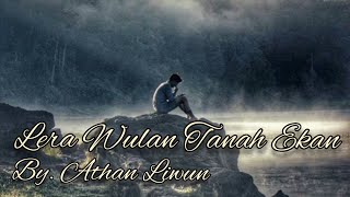 Lera Wulan Tanah Ekan _Sajak Kehidupan_ Athan Liwun