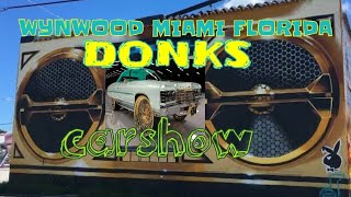 WYNWOOD MIAMI FLORIDA 👀🔥 #DONKS. DONKS OUTSIDE 💪🔥💯👍