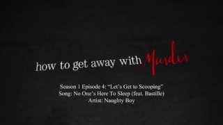 Video thumbnail of "No One's Here To Sleep (feat. Bastille) - Naughty Boy | How to Get Away with Murder - 1x04 Music"