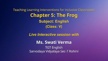 NCERT  Chapter 5: The Frog  Subject: English   Class: V   Live