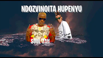 Ndozvinoita Hupenyu | Souljah Love ft Soja Dee