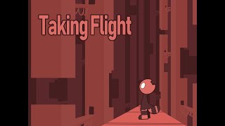 Taking Flight