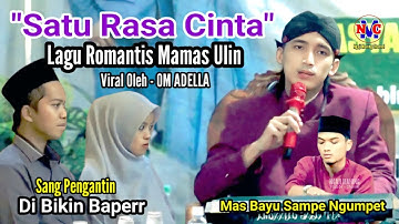 SATU RASA CINTA & SERAT PENJAJAH 2 LAGU VIRAL GUS ULINNUHA VERSI DANGDUT MIRIP OM ADELLA