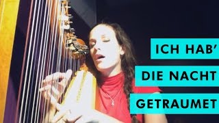 Video thumbnail of "Ich hab' die Nacht geträumet by Elvann (Harp & Voice)"