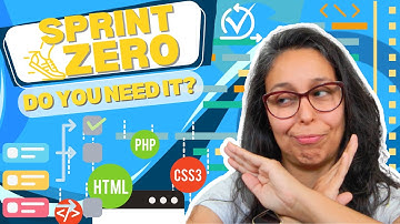 Do you need a Sprint Zero?
