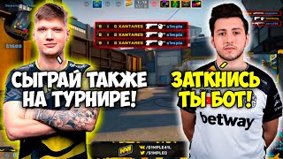 S1MPLE ПОДГОРАЕТ ОТ ИГРЫ XANTARES НА FPL! СИМПЛ ПОТЕЕТ ПРОТИВ ХАНТАРЕС НА ФПЛ! (CS:GO)