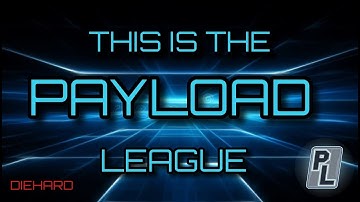 THIS IS THE PAYLOAD LEAGUE - Hyper dash - DIEHARD