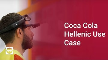 Industrial AR - How Coca-Cola is Mastering their Digital AR Journey