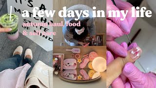 a few days in my life | autumn haul, food & self care