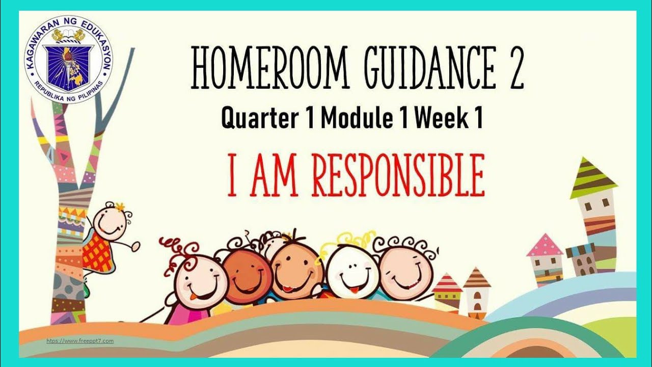 Homeroom Guidance 2 Module 1 I Am Responsible Youtube