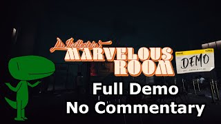 Dr. Finklesteins Marvelous Room (Full Demo, No Commentary)