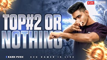 ROAD TO TOP 2 | CONQUEROR RANK PUSH DAY - 24 | BGMI LIVE | UZU GAMER