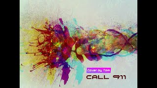 Call 911 | Sickotoy x MARUV | Cover (Lyric Video)