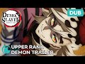 Demon Slayer: Kimetsu no Yaiba | UPPER RANK DEMON DUB TRAILER