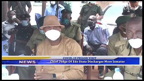 Chief Judge of Edo State discharges more inmates