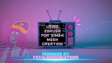 Tutorial: Zbrush: Adding Detail: Creating Sims 4 CC