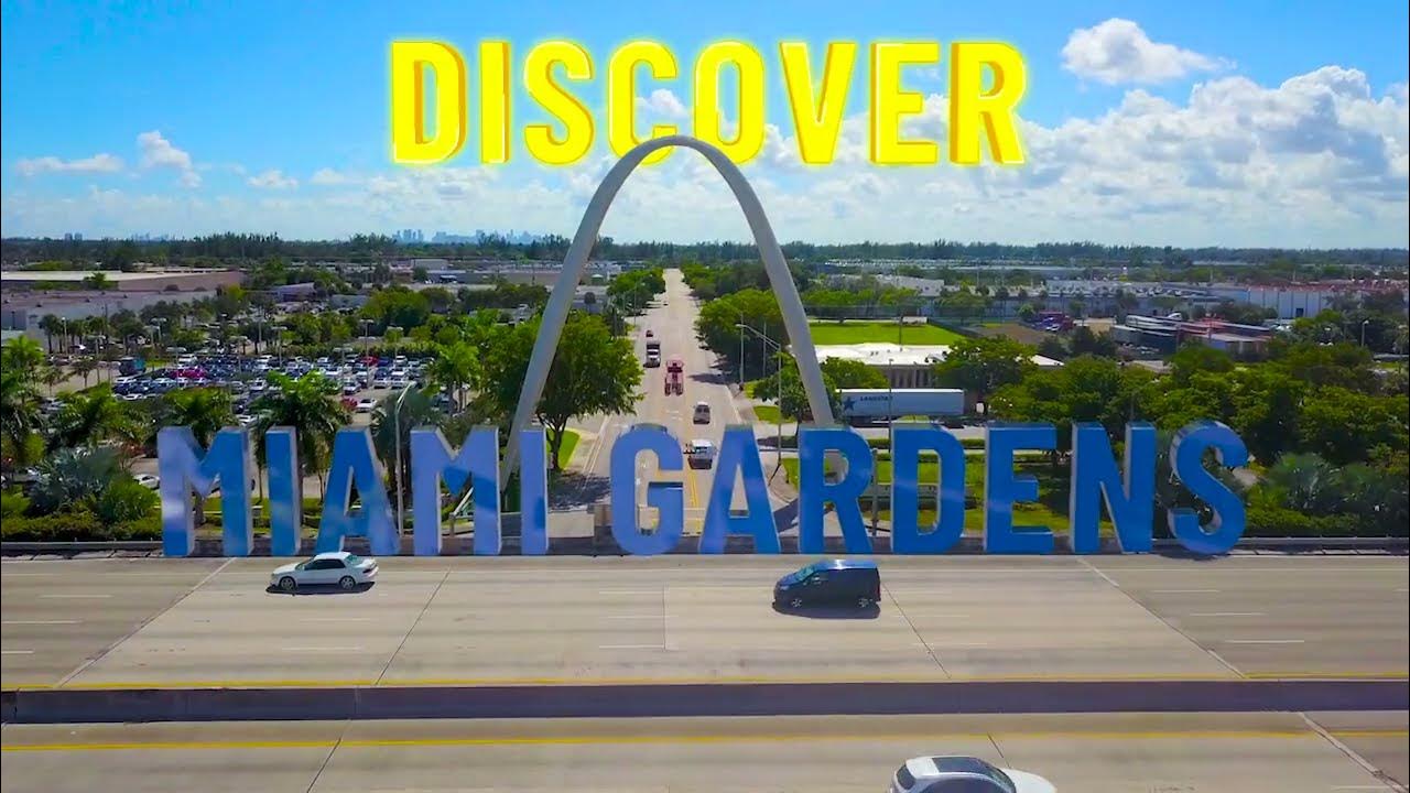 Discover Miami Gardens! It's Where You Want to Be. YouTube