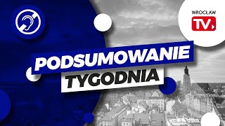 Tym żył Wrocław w mijającym tygodniu. Podsumowanie wydarzeń [PJM] | Wrocław TV