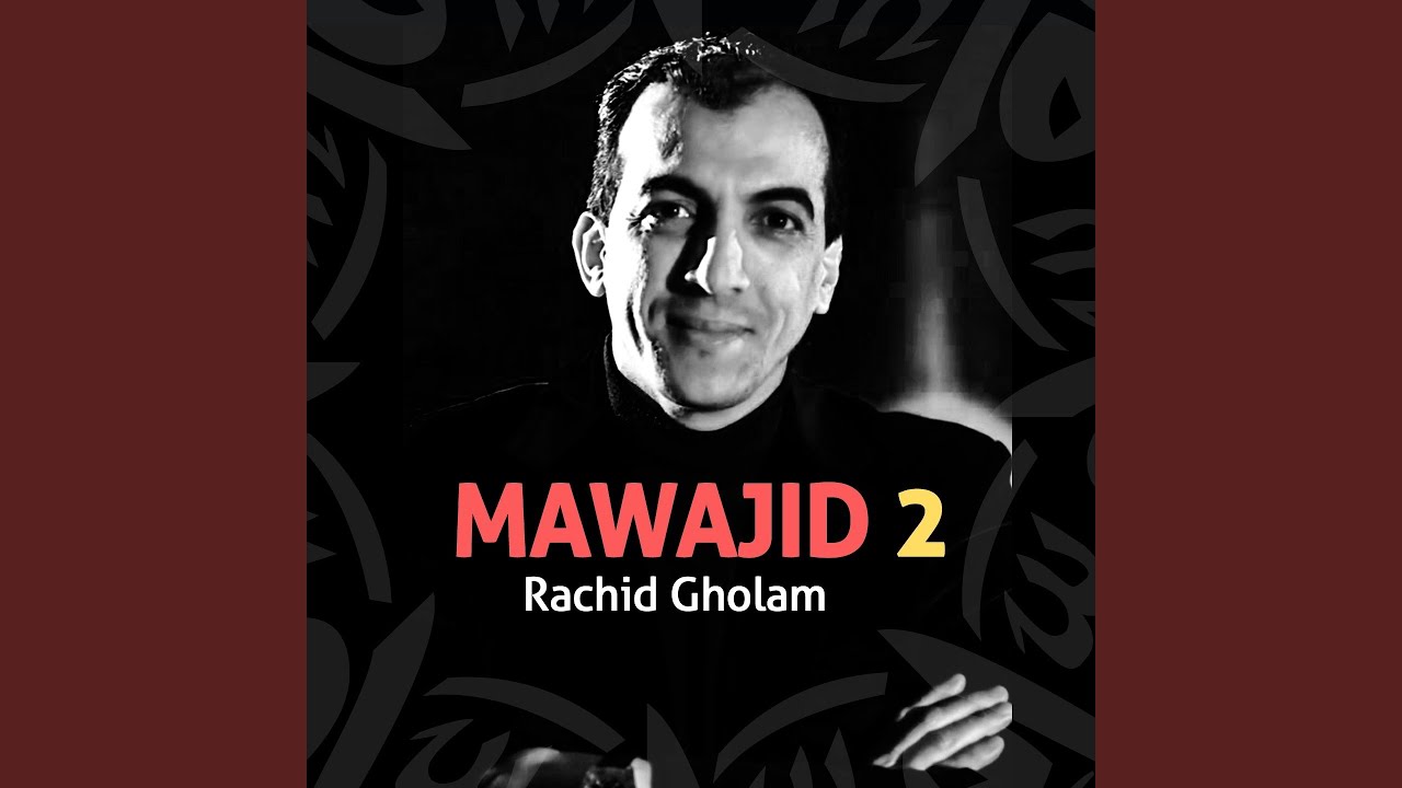 Mowal / Allah Mawlana