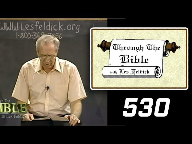 [ 530 ] Les Feldick [ Book 45 - Lesson 1 - Part 2 ] The Mediator Between God and Man |b