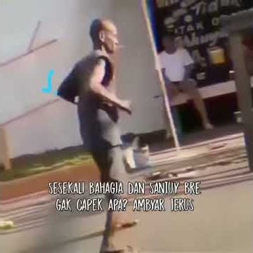 Orang gila joget santuy