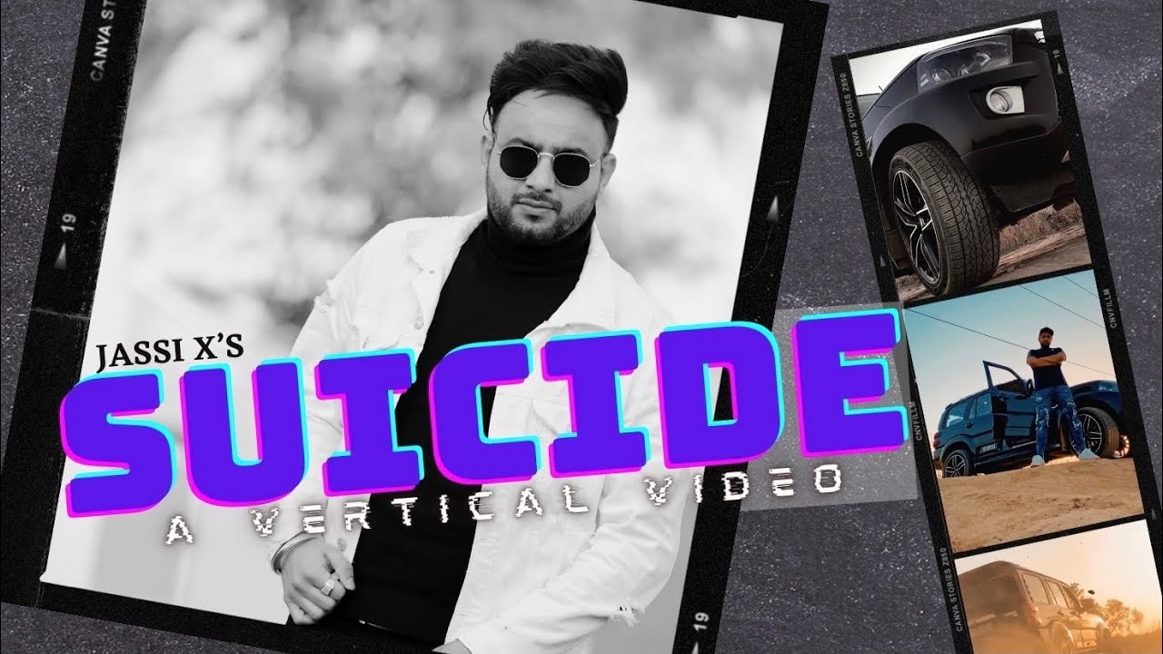 Suicide (Full Song) | Jassi X | Latest Punjabi Songs 2021