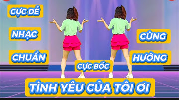 NHẠC CHUẨN 💕 TÌNH YÊU CỦA TÔI ƠI - CỰC BỐC 💕NHẠC HAY // KHÁNH LINH