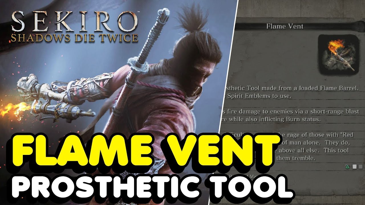 Flame Vent  Sekiro Shadows Die Twice Wiki