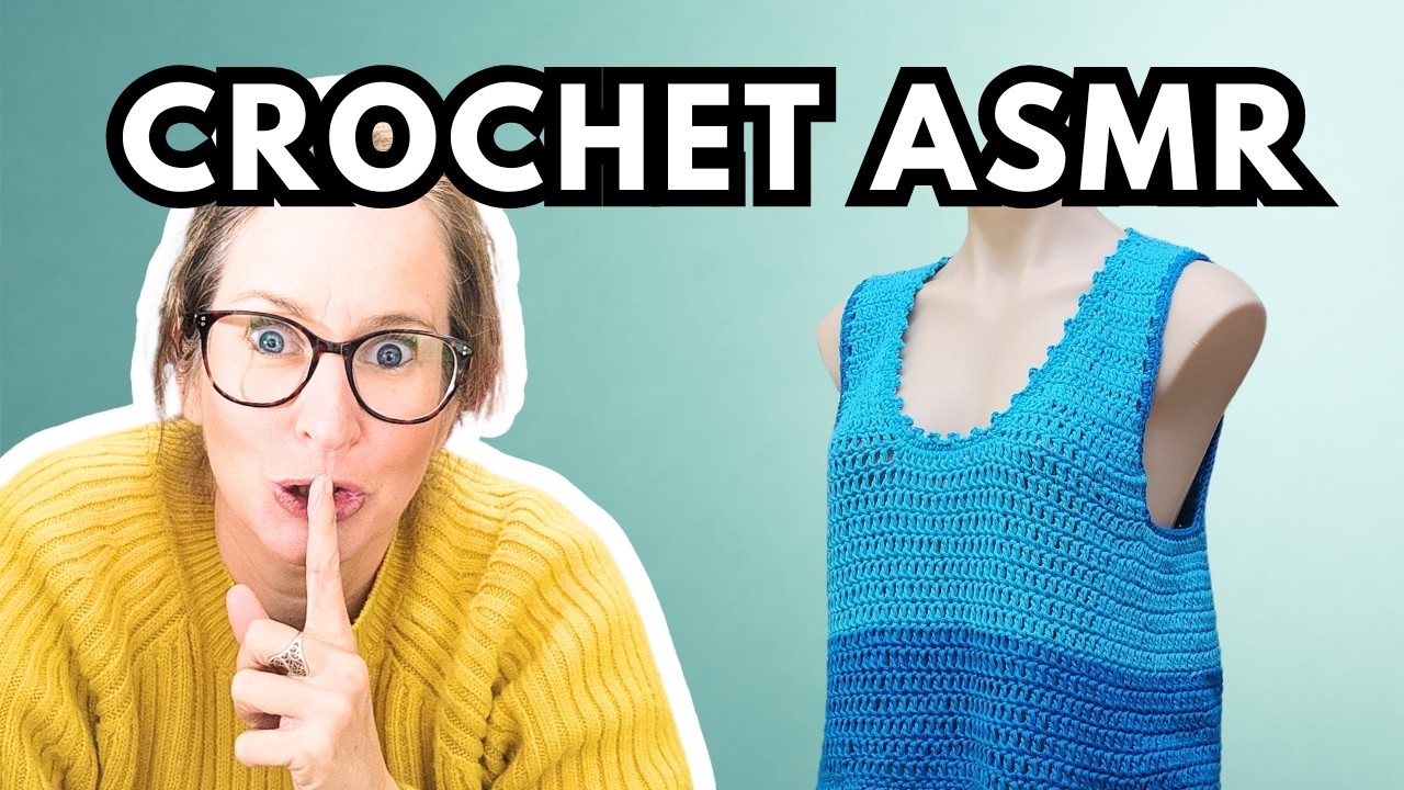 Crochet ASMR No Talking