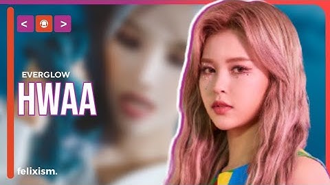 How would Everglow sing HWAA by (G)I-DLE