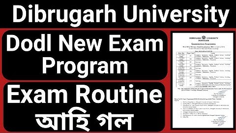 Dodl New Exam Program || Dodl New Exam Routine || Dibrugarh University || Joy Technicals and News