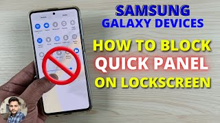 How To Block Quick Panel On Lockscreen In Samsung Galaxy Devices screenshot 4