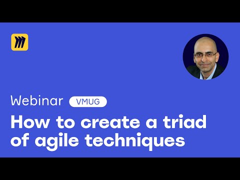 How to Create a Triad of Agile Techniques