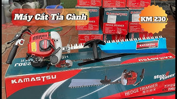 Máy Cắt Tỉa Cành Kamastsu 700W KM 230 Về Số Lượng Giá Cực Tốt