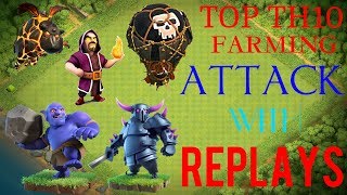 Best Th10 Farming Attack Strategy 2017