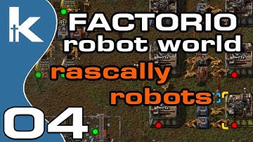 Factorio Rascally Robots | Robot World Mod Ep 4