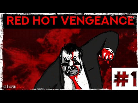 RED HOT VENGEANCE #1 КРАСНЫЙ ГОРЯЧИЙ МСТИТЕЛЬ!