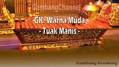 Gambang Kromong Warna Muda - Tuak Manis  - Durasi: 4:48. 