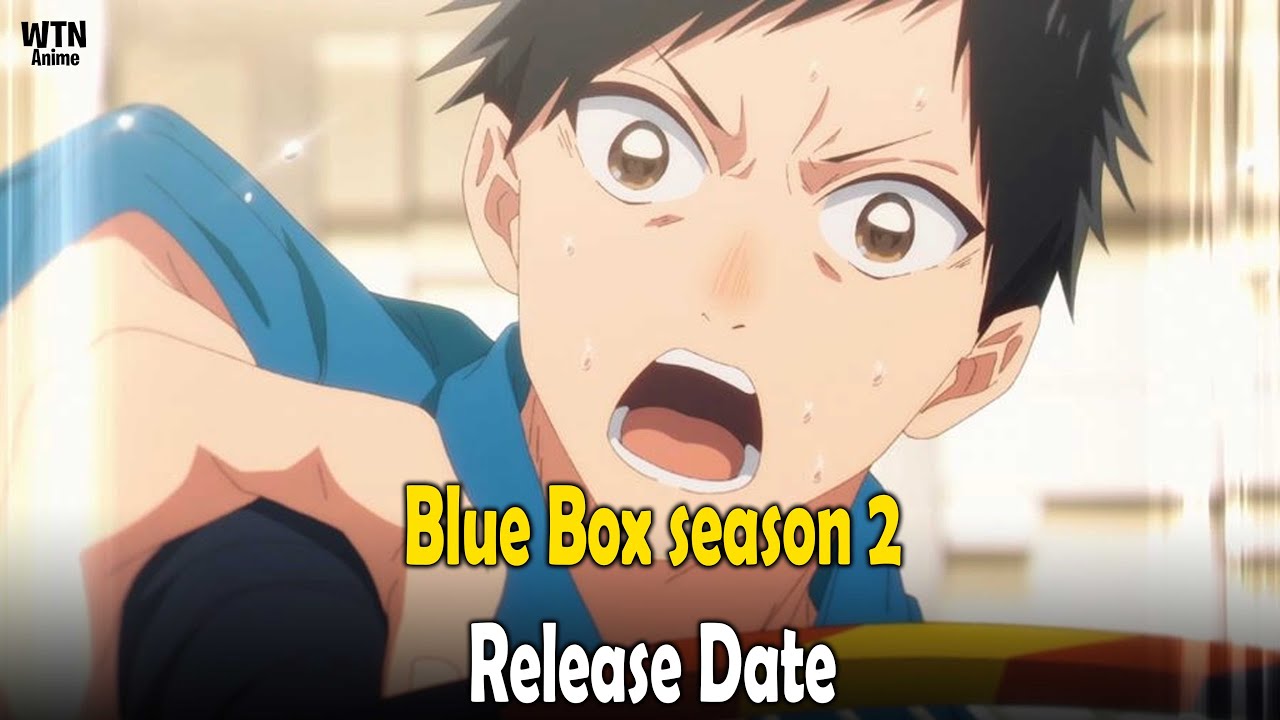 Blue Box season 2 release date speculation, latest news - YouTube